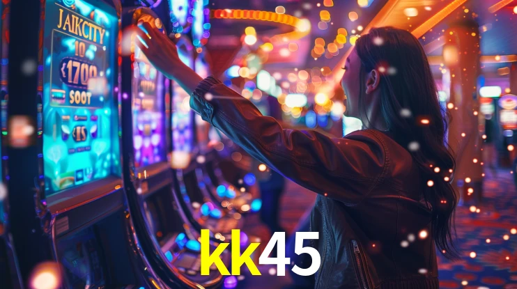 kk45: Jogos de Caça-Níqueis-Altas Recompensas, Roleta-Velocidade, Blackjack-Desafios Máximos