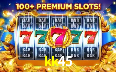 Descubra o Mundo do Cassino Online com kk45